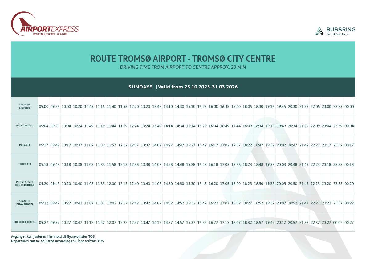 Tromsø Airport Express Sunday schedule Winter 2025–2026 Bus schedule for Tromsø Airport Express showing Sunday departure times from Tromsø Airport to Tromsø city center, valid from October 25, 2025, to March 31, 2026.