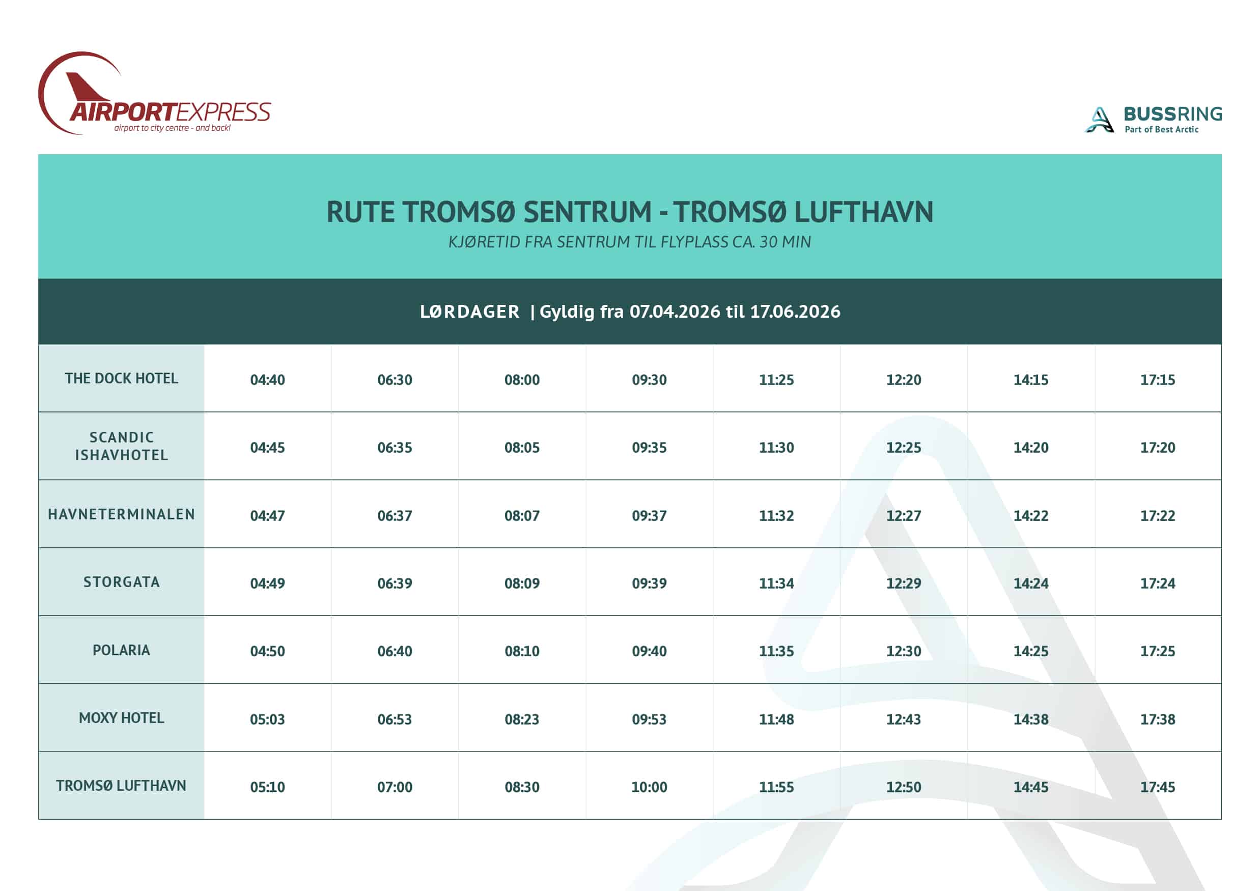 Bus schedule for Tromsø Airport Express showing Saturday departure times from Tromsø city center to Tromsø Airport, valid from April 7, 2026, to June 17, 2026.